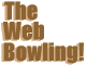 [Web bowling]